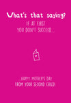 Seriously Just Kidding Mother's Day Card Succeed