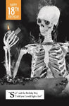 Morphed 18th Bday Skeleton Holding Lighter