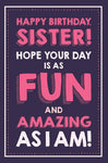 Amazing Sister Birthday Card