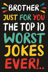 Face Ache Brother Birthday Card Text: Top 10 Worst Jokes
