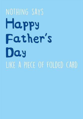 Seriously Just Kidding, Folded, Father's Day