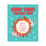 Face Ache Money Saving Christmas Card!